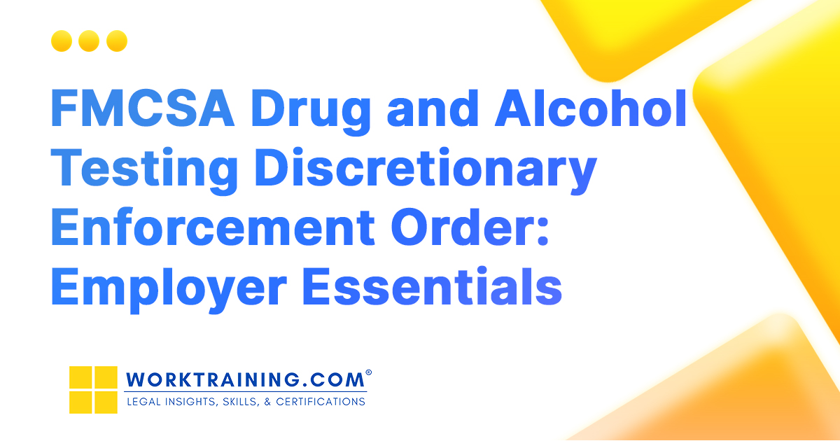 FMCSA Drug & Alcohol Testing Key Points for Employers