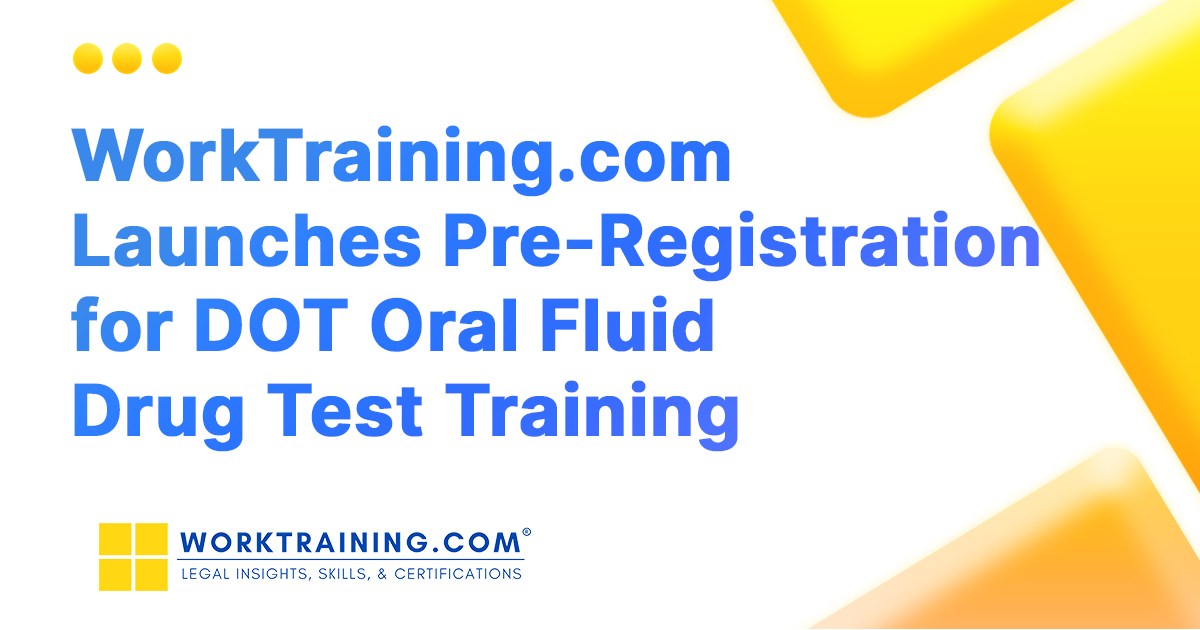 PreRegistration forDOT Oral Fluid Collector Training