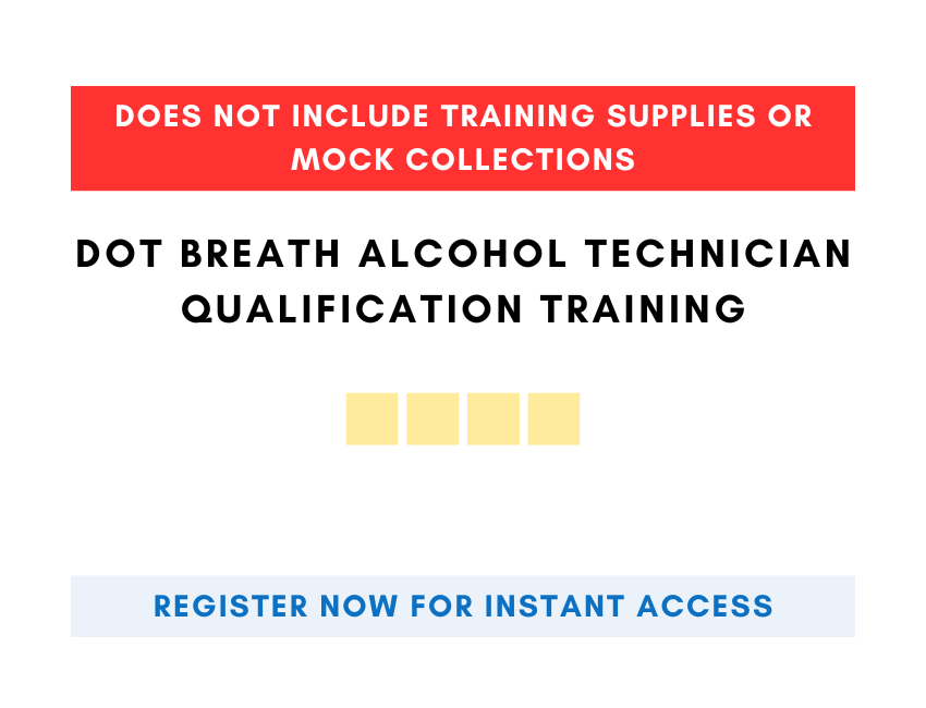 DOT Breath Alcohol Qualificaiton Training