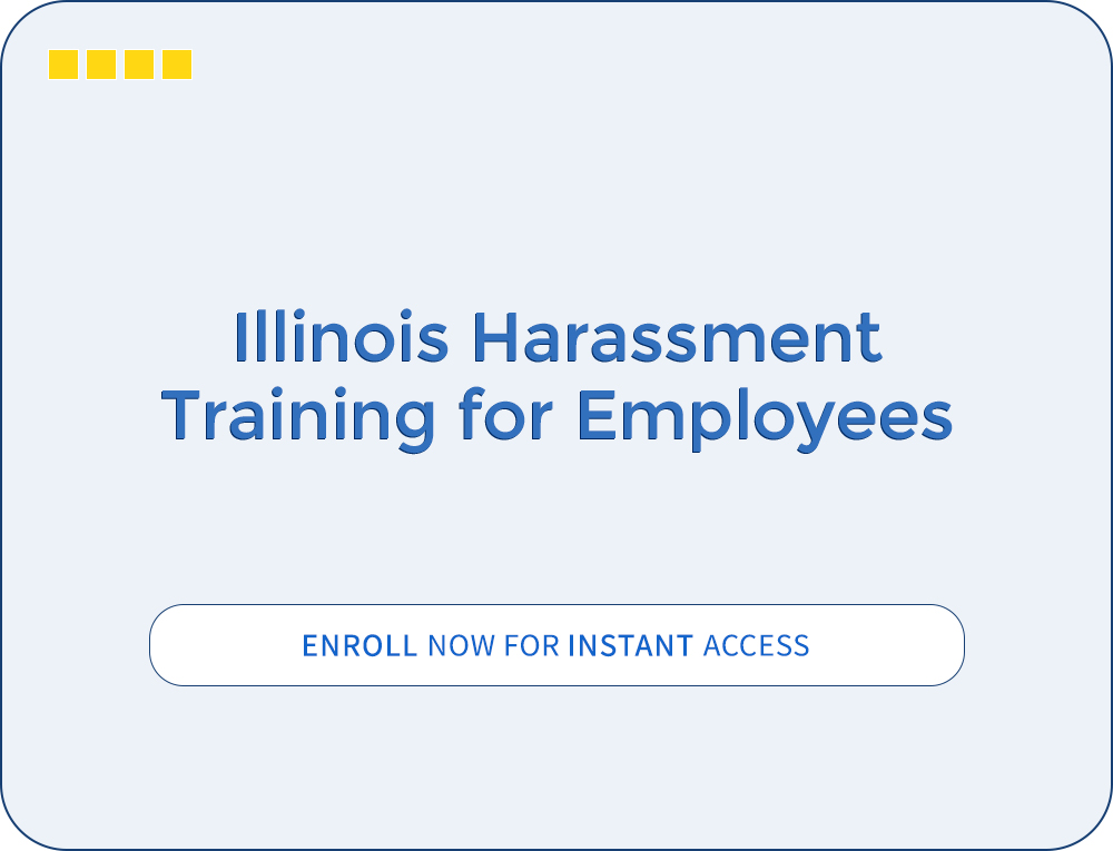 Illinois Harassment Training for Employees